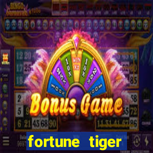 fortune tiger gratis teste